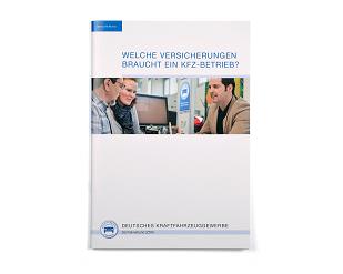 Broschüre „Welche Versicherungen braucht ein Kfz-Betrieb?“ für Nichtmitglieder